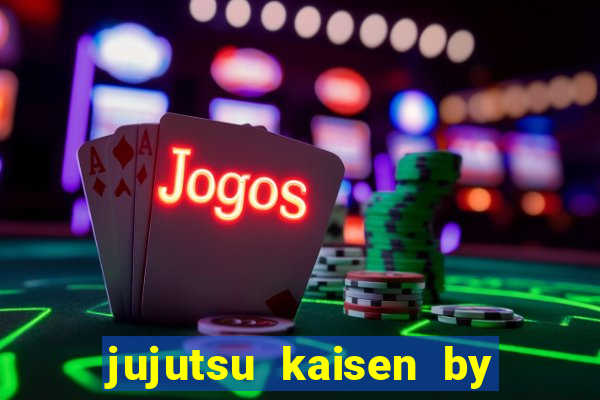 jujutsu kaisen by maplestar full